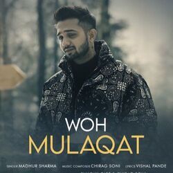 Woh Mulaqat Chords by Madhur Sharma