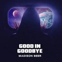 Good In Goodbye Chords by Madison Beer