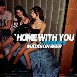 Home With You (Ver3) Chords by Madison Beer