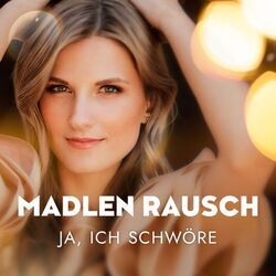 Ja Ich Schwöre Chords by Madlen Rausch