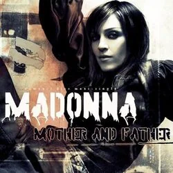 Mother And Father Tab by Madonna