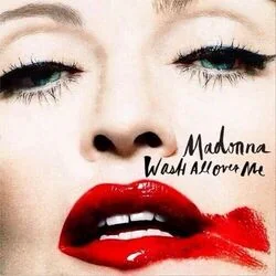 Wash All Over Me (Ver2) Chords by Madonna