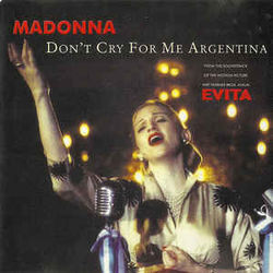 Don't Cry For Me, Argentina by Madonna