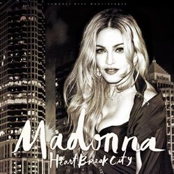 Heartbreak City by Madonna