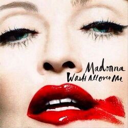 Wash All Over Me  Chords by Madonna