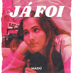 Já Foi Chords by Madu