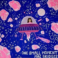 One Small Moment Chords by Mae Bridges