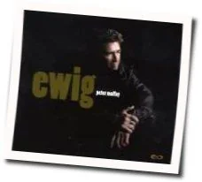 Ewig Chords by Peter Maffay
