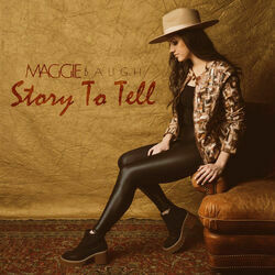 Story To Tell Chords by Maggie Baugh