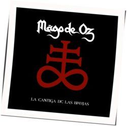 La Cantiga De Las Brujas Chords by Mägo De Oz