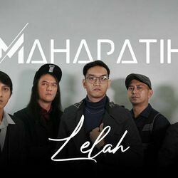 Lelah by Mahapatih