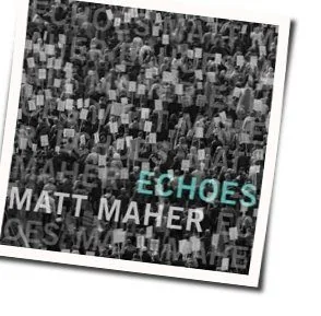 Faithfulness Chords by Matt Maher