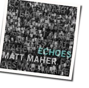 Faithfulness Chords by Matt Maher