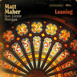 Leaning Chords by Matt Maher