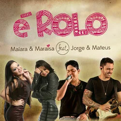 é Rolo Chords by Maiara & Maraisa