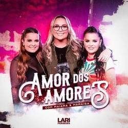 Amor Dos Amores Chords by Maiara & Maraisa