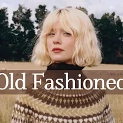 Old Fashioned Chords by Maisie Peters