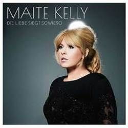 Die Liebe Siegt Sowieso by Maite Kelly