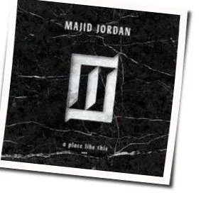 All I Do Chords by Majid Jordan