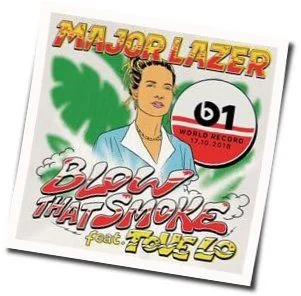Blow That Smoke Chords by Major Lazer