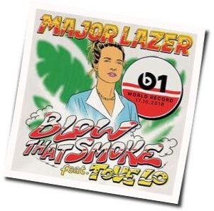 Blow That Smoke Chords by Major Lazer