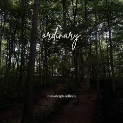 Ordinary Chords by Makaleigh Colleen