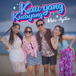 Kau Yang Kusayang by Mala Agatha