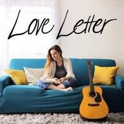 Love Letter Chords by MALINDA
