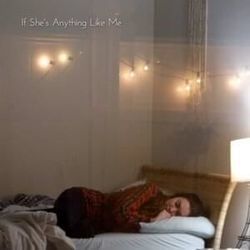 If Shes Anything Like Me Chords by MALINDA