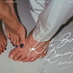 Kita Bikin Romantis Chords by Maliq & Dessentials