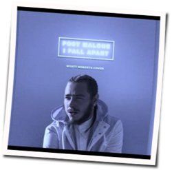 I Fall Apart  Chords by Post Malone
