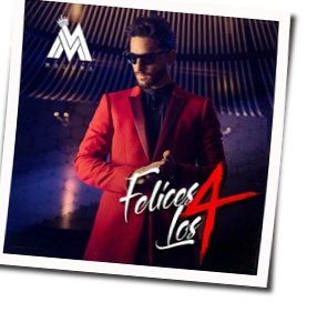 Felices Los 4 Chords by Maluma