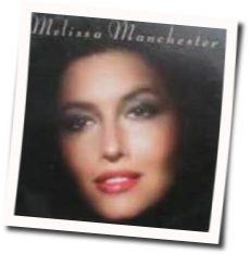 Looking Through The Eyes Of Love Chords by Melissa Manchester
