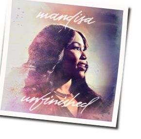 Unfinished by Mandisa
