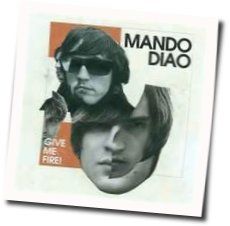Chi Ga Tab by Mando Diao