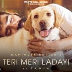 Teri Meri Ladayi by Maninder Buttar