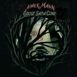 Goose Snow Cone by Aimee Mann