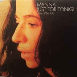 Just For Tonight by Manna