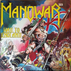 Hail To England by Manowar