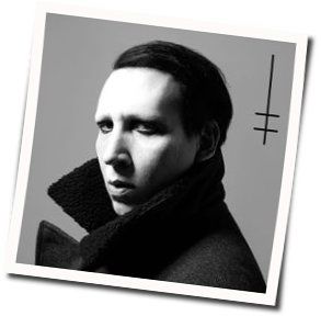 We Know Where You Fucking Live by Marilyn Manson