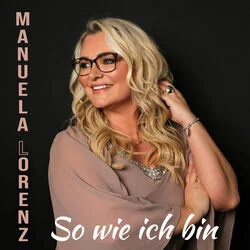 So Wie Ich Bin Chords by Manuela Lorenz