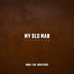 My Old Man Chords by Maoli