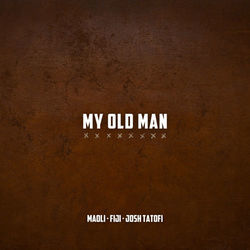 My Old Man Chords by Maoli