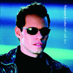 Ive Got You Chords by Marc Anthony