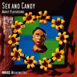 Sex & Candy Chords by Marcy Playground