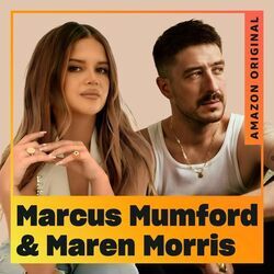 Look At Us Now (honeycomb) Chords by Maren Morris, Marcus Mumford, Daisy Jones And The Six