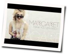 Thank You Very Much Chords by Margaret