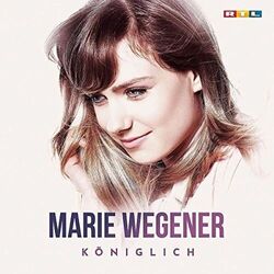 Königlich by Marie Wegener