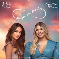 Amigos Con Derechos Chords by Marilia Mendonça