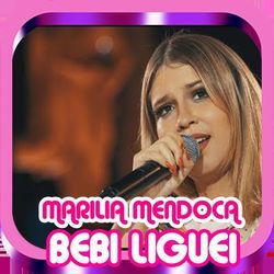 Bebi Liguei Chords by Marilia Mendonça